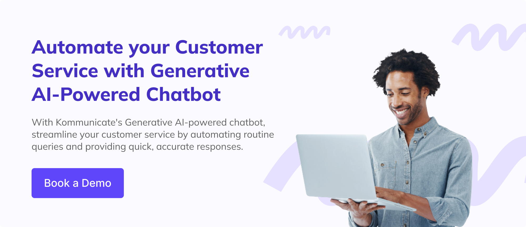 Marketing banner for an AI-powered customer service chatbot. The image features a smiling African American man using a laptop. Text promotes automating customer service with a generative AI-powered chatbot to streamline operations and provide quick, accurate responses. A 